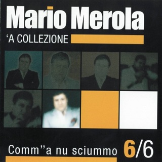 CANZONE MARIO MEROLA SCARICA