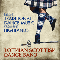 Lothian Scottish Dance Band - Best Traditional Dance Music from the Highlands artwork