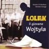 Lolek il giovane Wojtyla