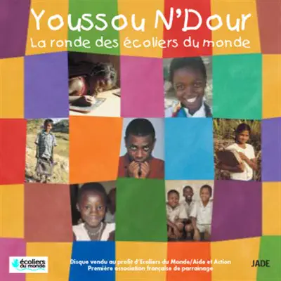 La ronde des écoliers du monde - Youssou N'dour