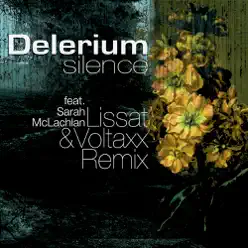 Silence (Lissat & Voltaxx Remix) - EP - Delerium