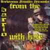 From the Barrio With Hate (Darkroom Familia Presents)