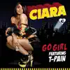 Go Girl (feat. T-Pain) - Single album lyrics, reviews, download