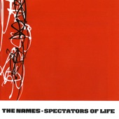 The Names - White Life (45 Version)