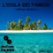 L'isola Dei Famosi (Peter Santos Remix) - Marianna Cataldi lyrics