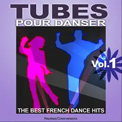 Tubes Pour Danser - The Best French Dance Hits - Vol. 1 by Gilles David Orchestra album reviews, ratings, credits
