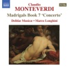 Monteverdi: Madrigals, Book 7, "Concerto" (Il Settimo Libro de Madrigali, 1619)