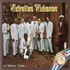 Estrellas Cubanas & Orquesta América del 55 - Esas No Son Cubanas
