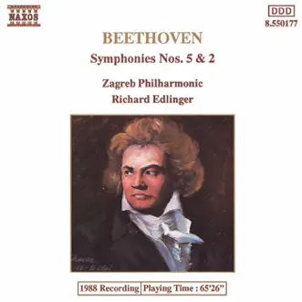 Beethoven: Symphonies Nos. 5 & 2 by Richard Edlinger & Zagreb Philharmonic Orchestra album reviews, ratings, credits