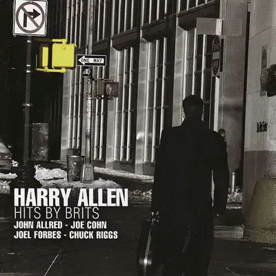 Hits By Brits - Harry Allen Hits By Brits - Harry Allen