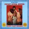 Sweet Peter Jeeter album lyrics, reviews, download