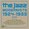 The Jazz Modernists 1924-1933, 2009