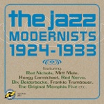 The Jazz Modernists 1924-1933