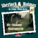 Arthur Conan Doyle - Die einsame Radfahrerin (Sherlock Holmes 37)