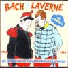 Bach & Laverne : La compil 1928-1938