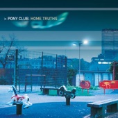 Pony Club - Millions Like Us