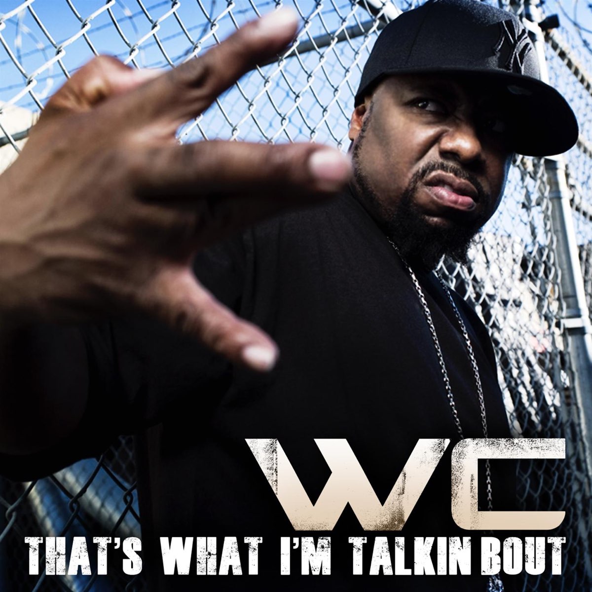‎That's What I'm Talking About - Single by WC on Apple Music