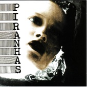 The Piranhas - Redundant