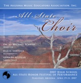 Arizona Music Educators All-State Honors Festival 2007 All-State Choir, 2007