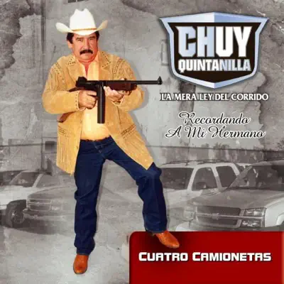 Recordando a Mi Hermano - Chuy Quintanilla Recordando a Mi Hermano - Chuy Quintanilla