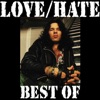 Best of Love/Hate (Re-Recorded)