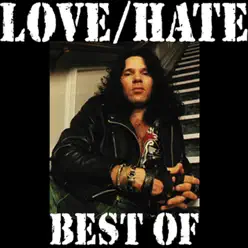 Best of Love/Hate (Re-Recorded) - Love/hate