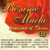 Bésame Mucho - Souvenir of Spain