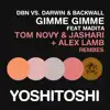 Gimme Gimme (Remixes) [DBN vs. Darwin & Backwall] [feat. Madita] - EP album lyrics, reviews, download