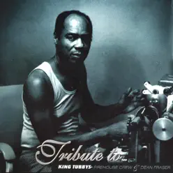 Tribute to King Tubby - Dean Fraser Tribute to King Tubby - Dean Fraser