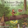Kleiner Dodo - Was Spielst Du? (Mundart Version)