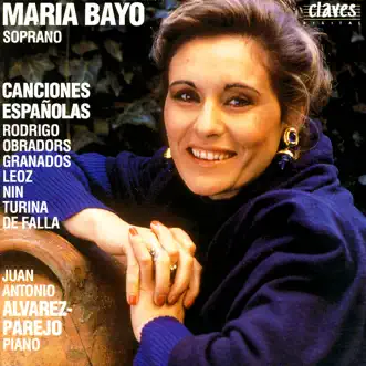 Canciones Españolas by Juan Antonio Alvarez-Parejo & Maria Bayo album reviews, ratings, credits