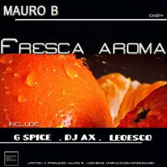 Fresca Aroma by Mauro B album reviews, ratings, credits