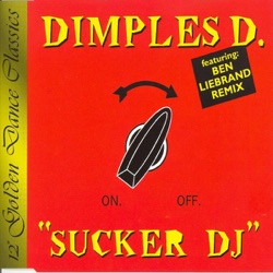 Dimples D. - Sucker DJ (Ben Liebrand Remix)