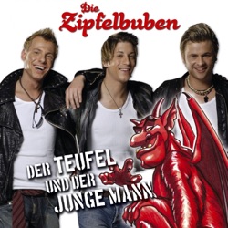 Die Zipfelbuben - Der Teufel und der junge Mann (Party Version)