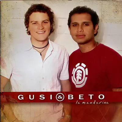 La Mandarina - Gusi & Beto La Mandarina - Gusi & Beto
