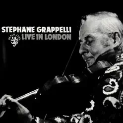 Live In London - Stéphane Grappelli Live In London - Stéphane Grappelli