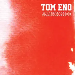 Jackknife by Tom Eno album reviews, ratings, credits