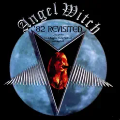 '82 Revisited - Angel Witch