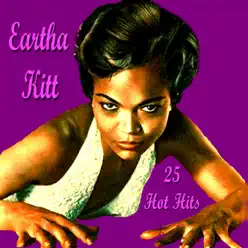 25 Hot Hits - Eartha Kitt