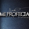 Mi Profecia (La Antesala) - EP, 2011