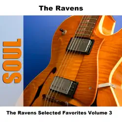 The Ravens Selected Favorites, Vol. 3 - The Ravens