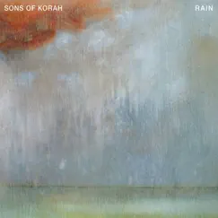 Rain by Sons of Korah album reviews, ratings, credits