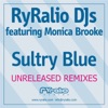 Sultry Blue (feat. Monica Brooke) [Remixes] - Single