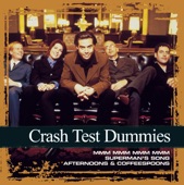 Crash Test Dummies - Superman's Song