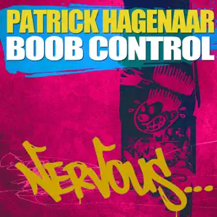 descargar álbum Download Patrick Hagenaar - Boob Control album