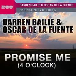 Promise Me (4 O'Clock) - Oscar de la Fuente Promise Me (4 O'Clock) - Oscar de la Fuente