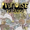 Pignoise - Buscando el Camino