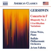 Gershwin: Piano Concerto, Second Rhapsody & I Got Rhythm Variations artwork