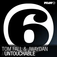 Untouchable - Single by Tom Fall & Jwaydan album reviews, ratings, credits