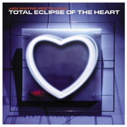 Jan Wayne meets Lena - Total Eclipse of the Heart
